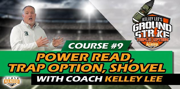 Course 9: Power Read, Trap, Trap Option, Shovel