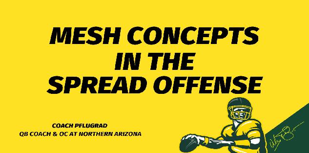 Mesh Concepts in the Spread Offense