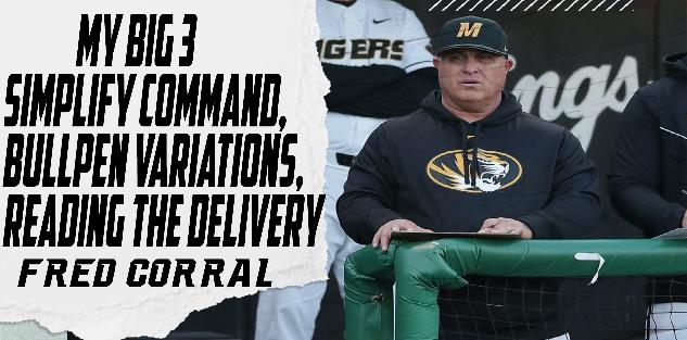 My Big 3: Simplify Command, Bullpen Variations, & Reading The Delivery My Big 3: Simplify Command, Bullpen Variations, & Reading The Delivery