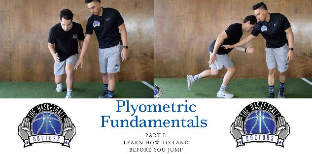 Plyometric Fundamentals Part 1: Learn How To Land, Before You Jump Plyometric Fundamentals Part 1: Learn How To Land, Before You Jump