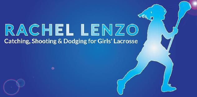Catching, Shooting & Dodging for Girls Lacrosse