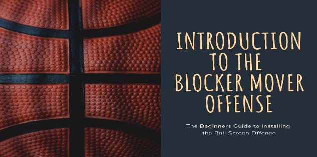 Introduction to the Blocker Mover Offense Course