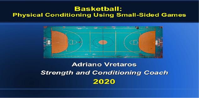 Basketball: Physical Conditioning Using Small-Sided Games