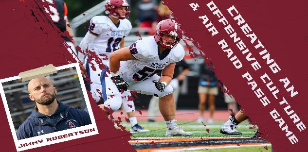 Creating an Offensive Culture and Air Raid Pass Game
