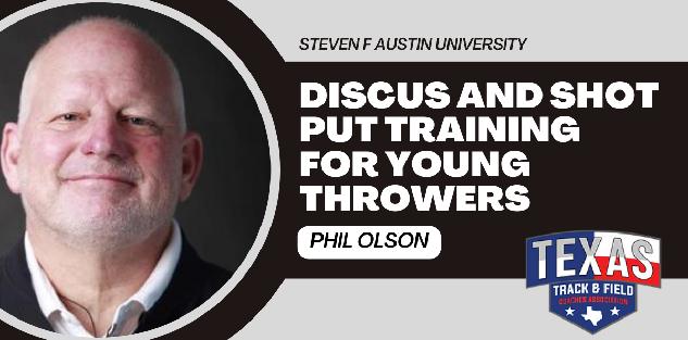 Discus and Shot Put Training for the Young Thrower Discus and Shot Put Training for the Young Thrower