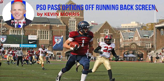 Kevin Morris - PSO Pass Options off Running Back Screen Kevin Morris - PSO Pass Options off Running Back Screen