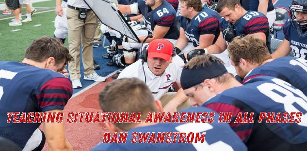 Dan Swanstrom - Teaching Situational Awareness In All Phases Dan Swanstrom - Teaching Situational Awareness In All Phases