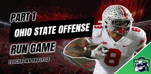 The Ohio State Offense: Run Game