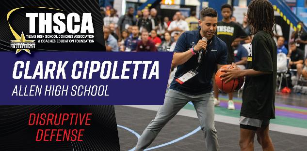 COURT DEMO - Clark Cipoletta - Allen HS - Disruptive Defense