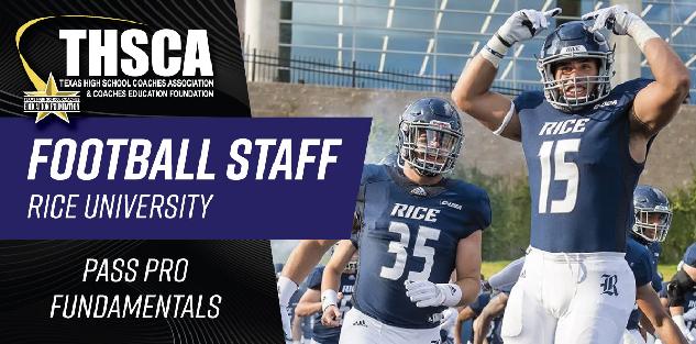 Mike Bloomgren - Rice Football Staff - Pass Pro Fundamentals