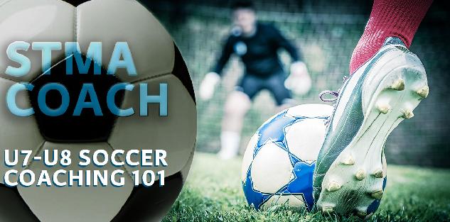 U7-U8 Soccer Coaching 101