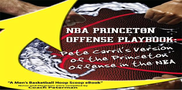 NBA Princeton Offense Playbook: Learn the Princeton Offense from the NBA