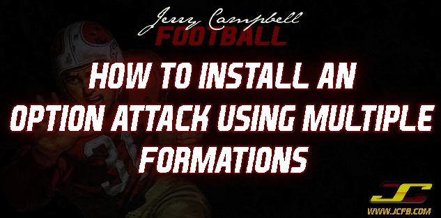 How To Install an Option Attack Using Multiple Formations