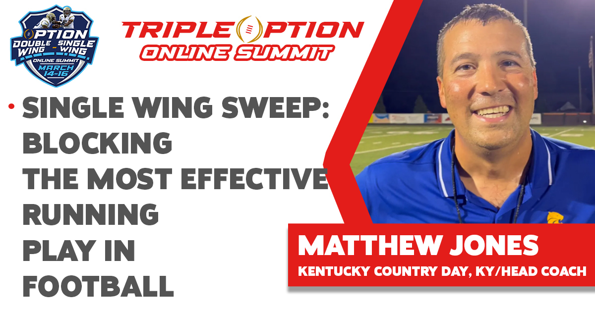 Single Wing Sweep: Blocking the Most Effective Running Play in Football Single Wing Sweep: Blocking the Most Effective Running Play in Football