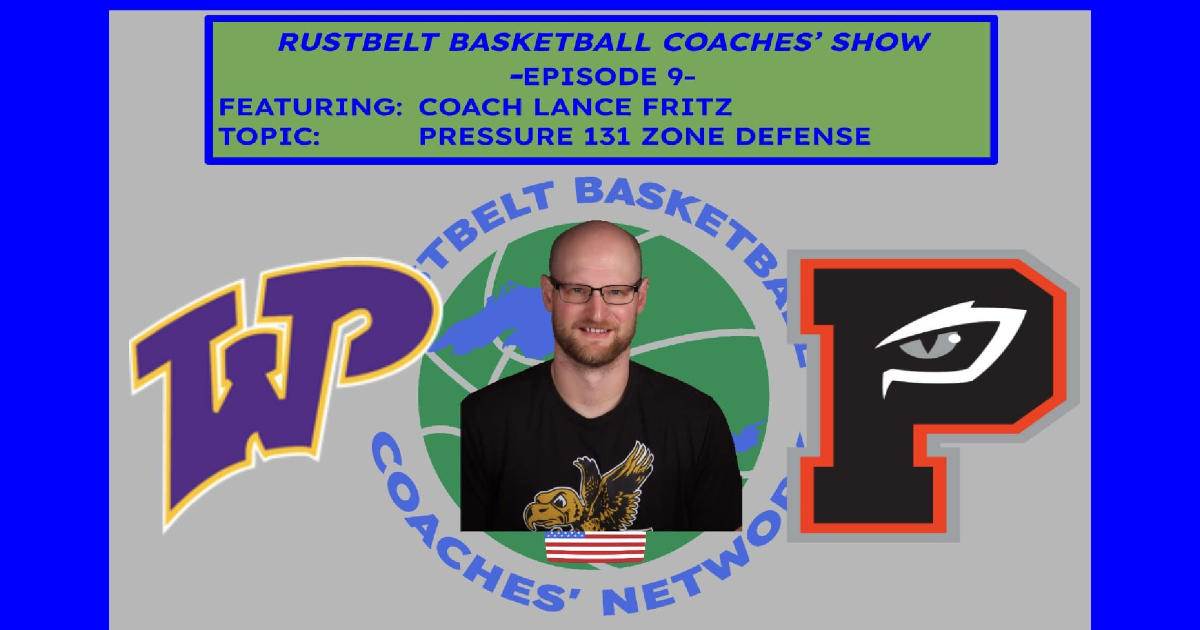 Coach Lance Fritz:  How We Teach & Use Our 131 Zone Defense