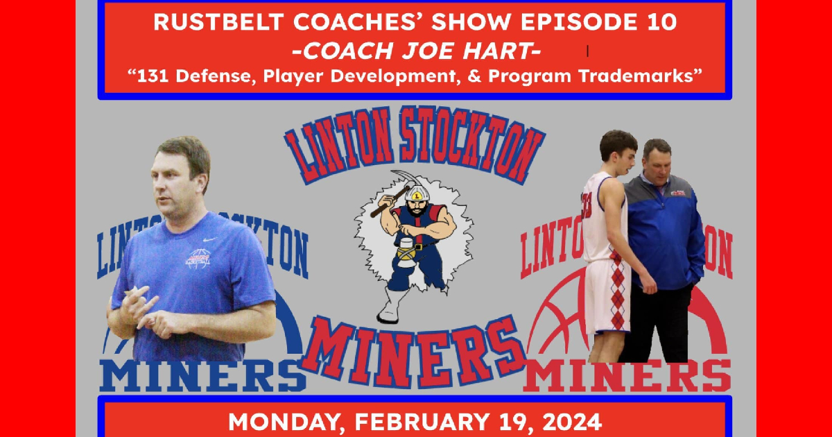 Coach Joey Hart: 131 Zone Defense, Program Trademarks, & Player Development
