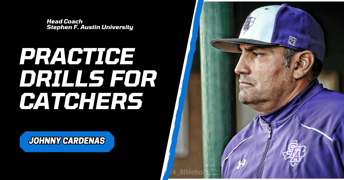 Practice Drills for Catchers