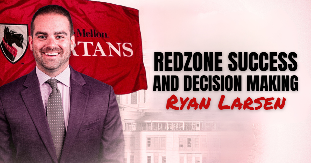 Ryan Larsen - Red Zone Success and Decision Making