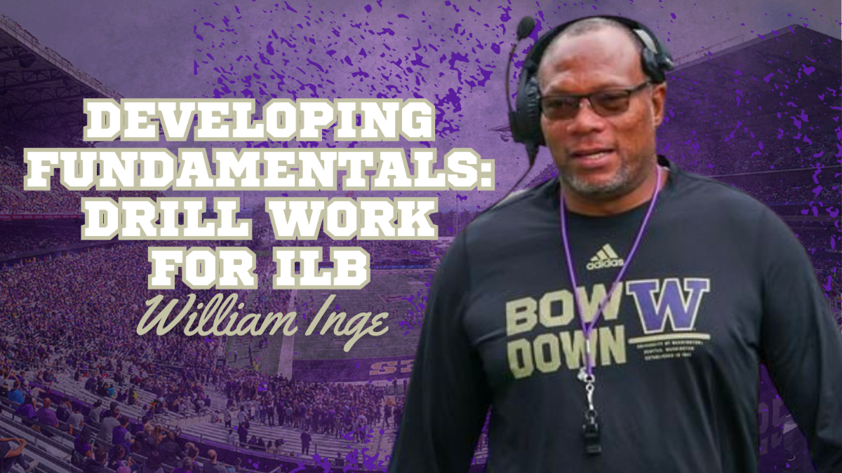 William Inge - Developing Fundamentals - Drill Work for ILB
